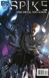 SPIKE THE DEVIL YOU KNOW #3