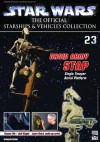 STAR WARS VEHICLES MAGAZINE #23 STAP 
