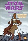 STAR WARS CLONE WARS ADVENTURES GN V2