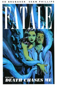 Fatale TP V1 Death Chases Me