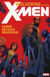 Wolverine and X-Men TP V1