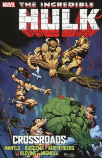 INCREDIBLE HULK TP CROSSROADS
