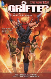 GRIFTER TP NEW 52 V2 NEW FOUND POWER 
